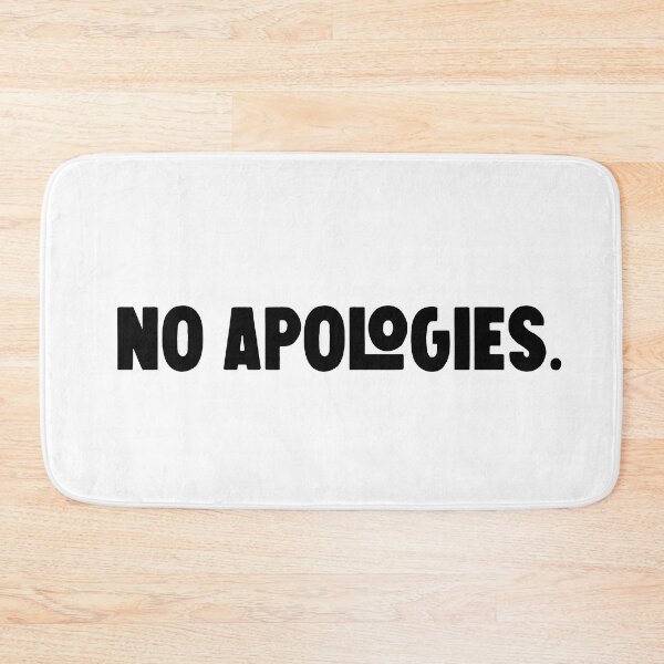 Item preview,  no apologies   designed and sold by M Mariatique.