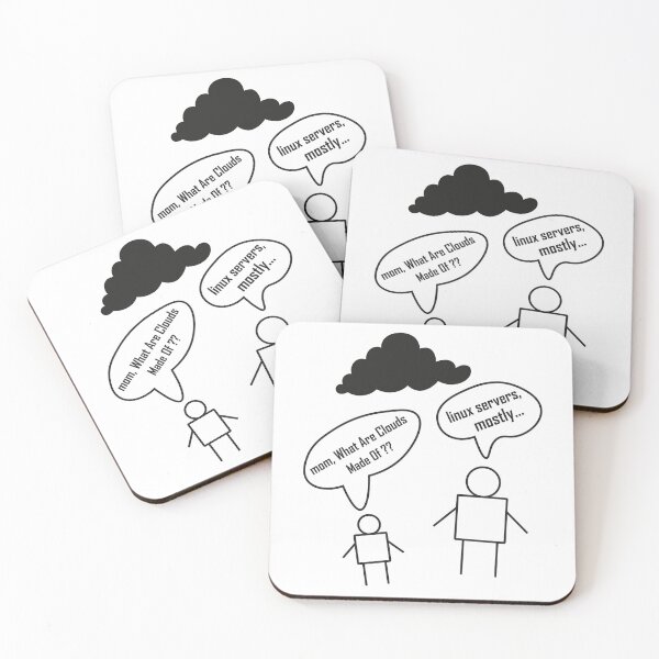 Item preview, Mom What Are Clouds Made Of Linux Servers Mostly designed and sold by beunique5.