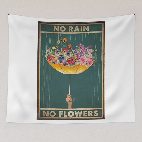 Item preview, No Rain No Flowers designed and sold by Tommy Joyce.