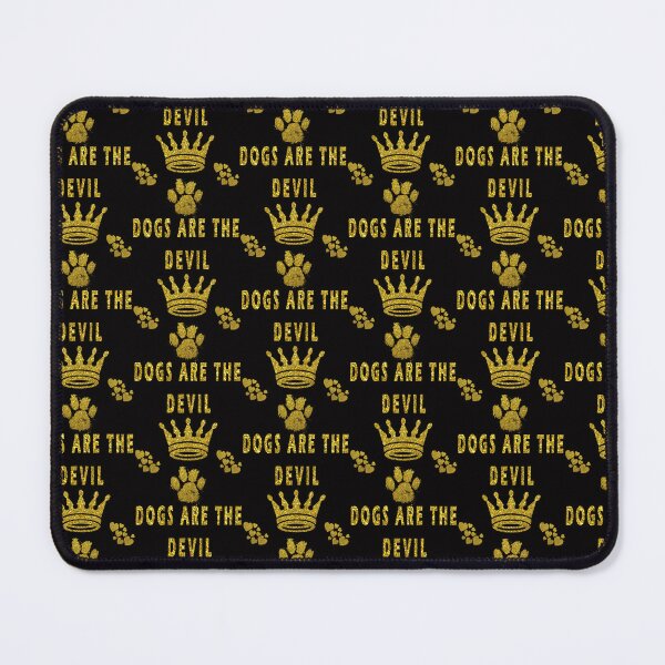 Item preview, dogs are the devil designed and sold by GOLDFAMILYSHOP.