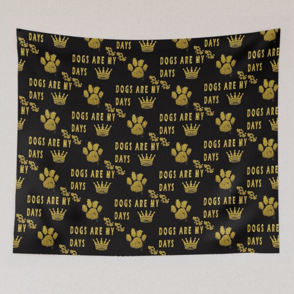 Item preview, dogs are my days designed and sold by GOLDFAMILYSHOP.