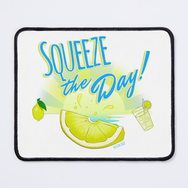 Item preview, Squeeze the Day! designed and sold by ALeitzerArt.