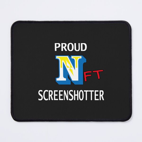 Item preview, Proud NFT Screenshotter Essential designed and sold by IEatSwans.