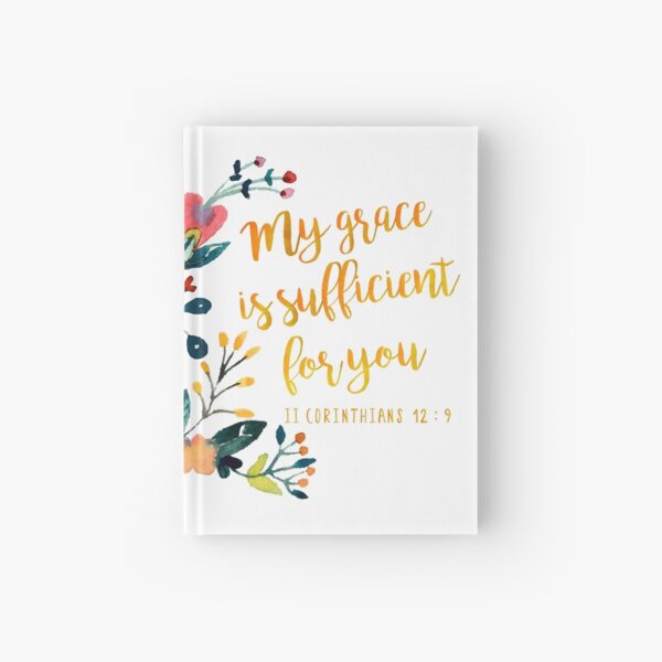 II Corinthians 12:9 Hardcover Journal