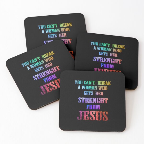 Item preview, YOU CAN'T BREAK A WOMAN WHO GETS HER STRENGTH FROM JESUS designed and sold by josephfanous.