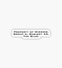 Property of WICKED - Newt Sticker