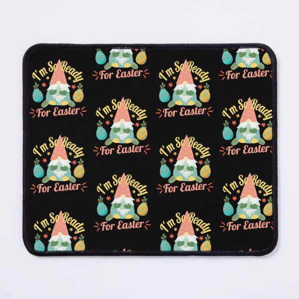 Item preview, Funny Easter I'm So Ready For Easter,Cool Happy Easter Day Gnome Art,Cute Colorful Gnomes Lovers Gift,Great Easter Saying designed and sold by pedrored369.