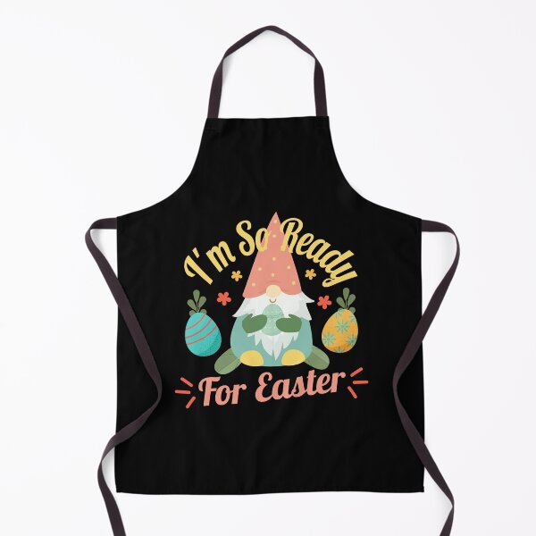 Item preview, Funny Easter I'm So Ready For Easter,Cool Happy Easter Day Gnome Art,Cute Colorful Gnomes Lovers Gift,Great Easter Saying designed and sold by pedrored369.