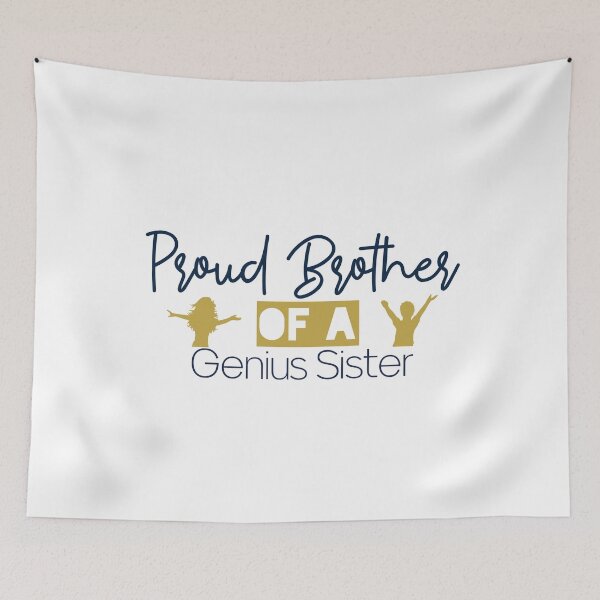 Item preview, Proud Brother of a genius sister designed and sold by Badrart.