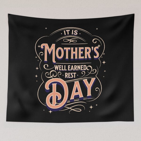 Item preview, It is mother's well earned rest day designed and sold by arkantus.