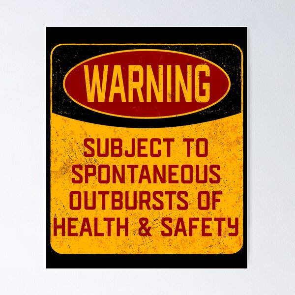 Item preview, Warning Subject To Spontaneous Outbursts Of Health And Safety designed and sold by kudostees.
