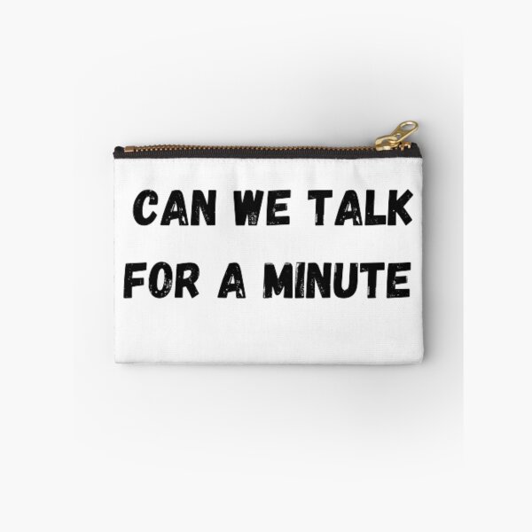 Item preview, can we talk for a minute funny designed and sold by Yaatra.