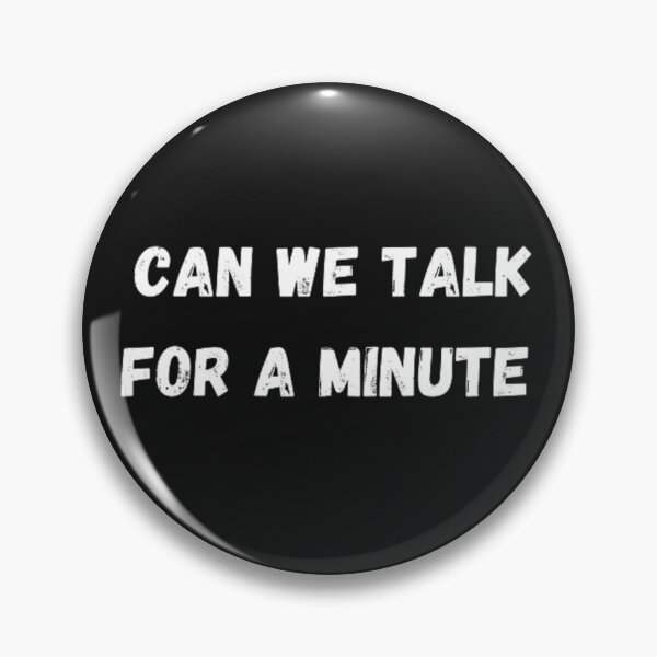 Item preview, can we talk for a minute funny designed and sold by Yaatra.