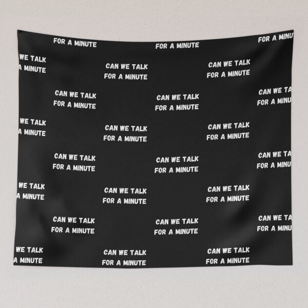 Item preview, can we talk for a minute funny designed and sold by Yaatra.