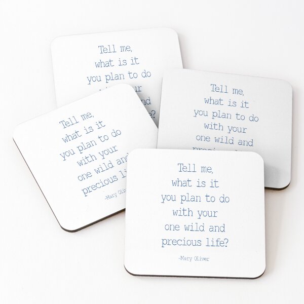 Item preview, Tell Me What Is It You Plan To Do With Your One Wild And Precious Life, Mary Oliver Quote, Inspirational designed and sold by aenaonartwork.