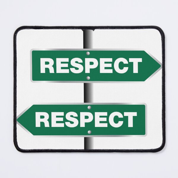 Item preview, Respect is a two-way street designed and sold by PromoteProgress.