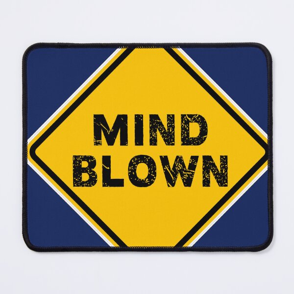 Item preview, Mind Blown designed and sold by PromoteProgress.