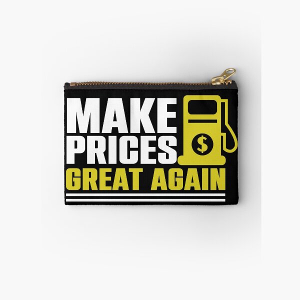 Item preview, Make Gas Prices Great Again designed and sold by theskyblue.