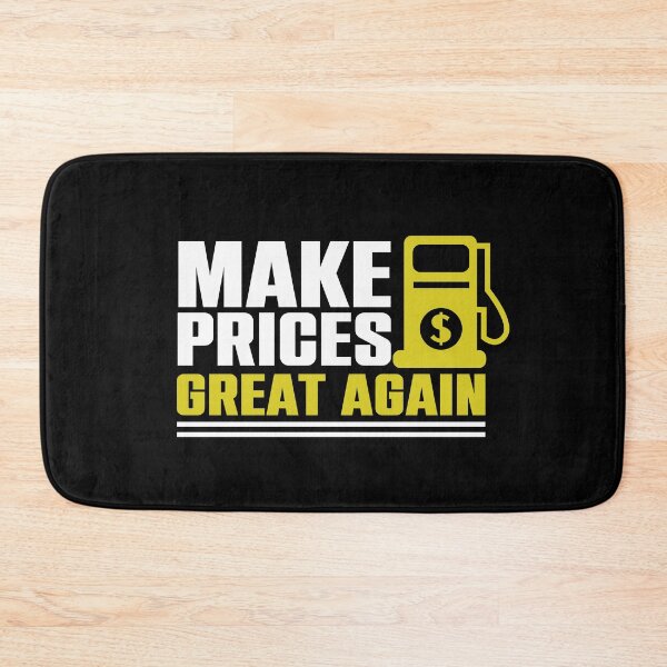 Item preview, Make Gas Prices Great Again designed and sold by theskyblue.