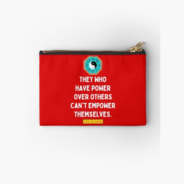 Item preview, They Who Have Power Over Others Can't Empower Themselves - Tao te ching - Lao Tzu designed and sold by Primalidentity.