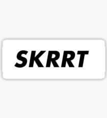 SKRRT Sticker