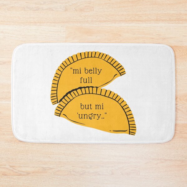 Artikelvorschau, Rindfleischpastetchen mit dem Text "mi belly full but mi 'ungry".. entworfen und verkauft von keenikai.