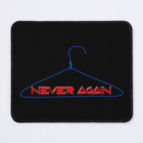 Item preview, Never Again with Hanger designed and sold by PromoteProgress.