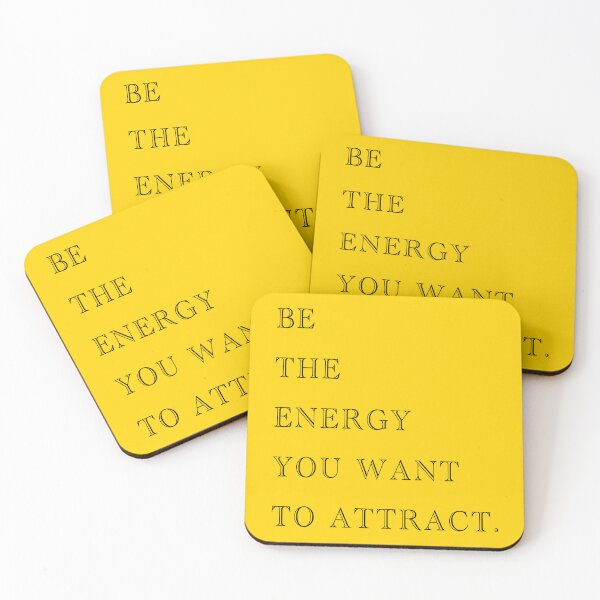 Item preview, Be the energy you want to attract. designed and sold by SoulArtLove.