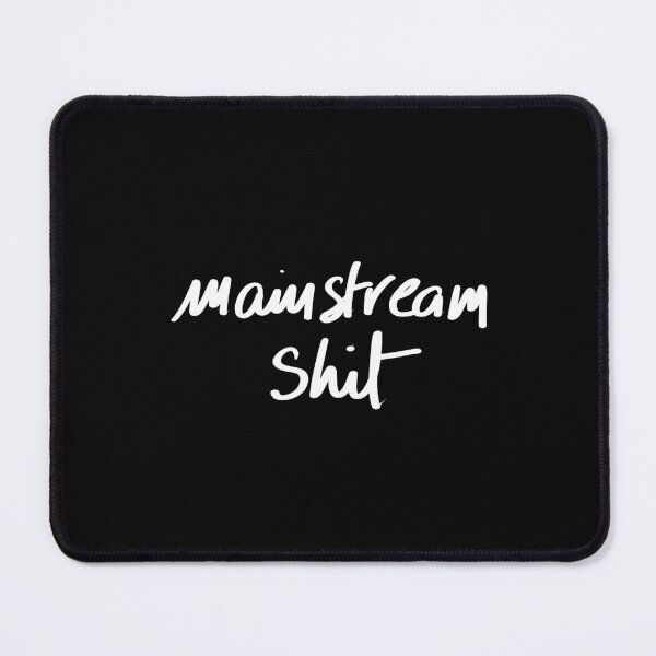Item preview, mainstream shit designed and sold by InmyOwnwords.