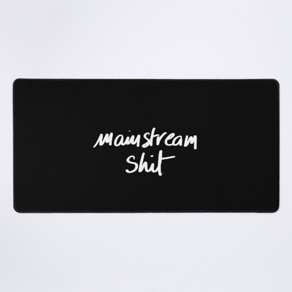 Item preview, mainstream shit designed and sold by InmyOwnwords.