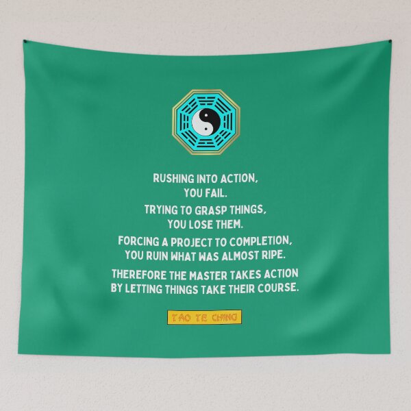 Item preview, Rushing Into Action, You Fail - Tao te ching - Lao Tzu designed and sold by Primalidentity.