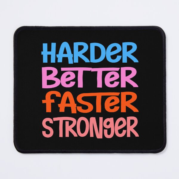 Item preview, Harder Better Faster Stronger designed and sold by TeeEagle.