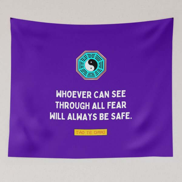 Item preview, Whoever Can See Through All Fear Will Always Be Safe - Tao te ching - Lao Tzu designed and sold by Primalidentity.