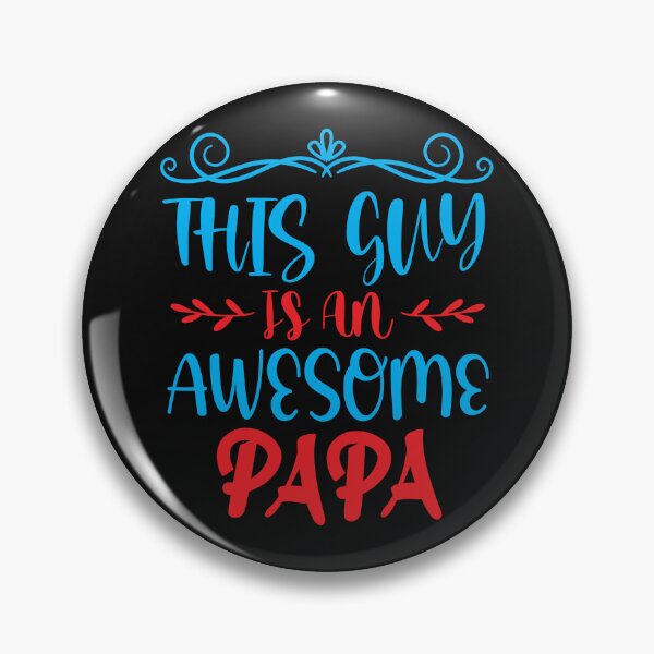 Item preview, this say is an awesome papa cool fun love dad  designed and sold by NAZIMNADIR.