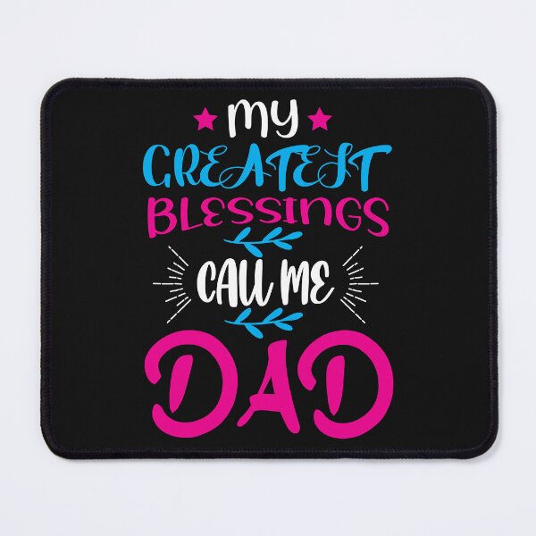 Item preview, my greatest blessings call me dad cool fun happy  designed and sold by NAZIMNADIR.