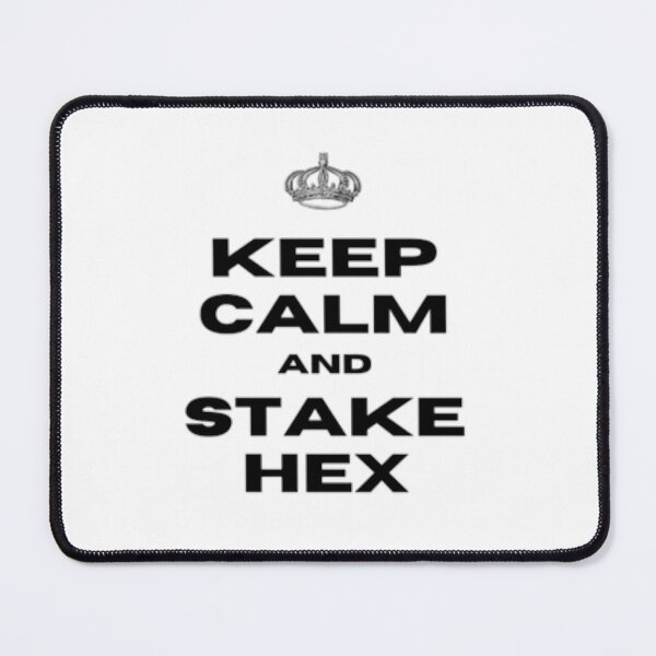 Item preview, Keep Calm Stake Hex designed and sold by MagicArtworks.