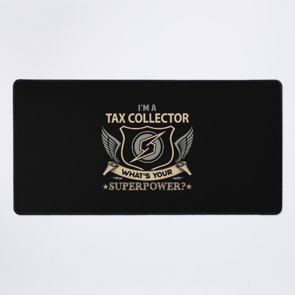Item preview, Tax Collector T Shirt - Superpower Job Gift Item Tee designed and sold by miraschroe.