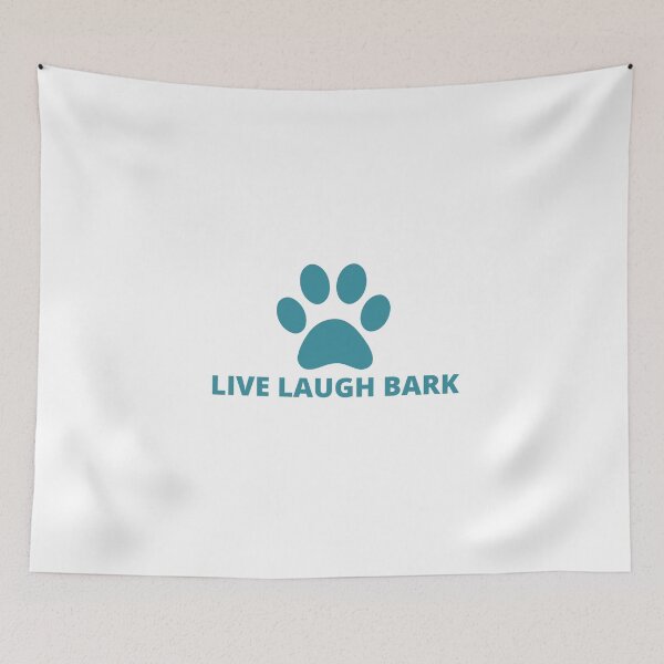 Item preview, Live Laugh Bark designed and sold by 69hoffman.