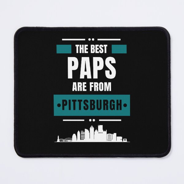 Item preview, The Best Paps Are From Pittsburgh, dad, Grandfather T-Shirt designed and sold by Lanna999.
