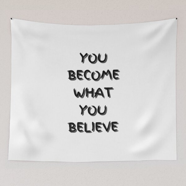 Item preview, you become what you believe t-shirt designed and sold by redra.