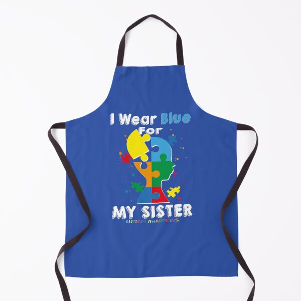 Item preview, I Wear Blue For My Sister Autism Awareness designed and sold by MqHStore.