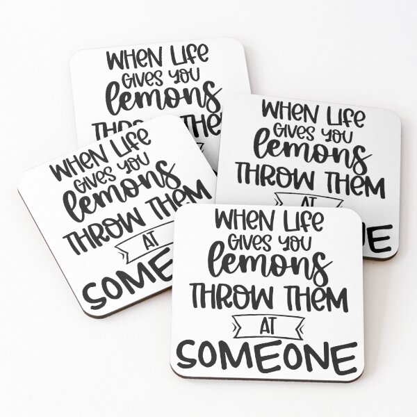 Item preview, When Life Gives You Lemons Throw Them At Someone. Funny Life Update Quote. designed and sold by That Cheeky Tee.