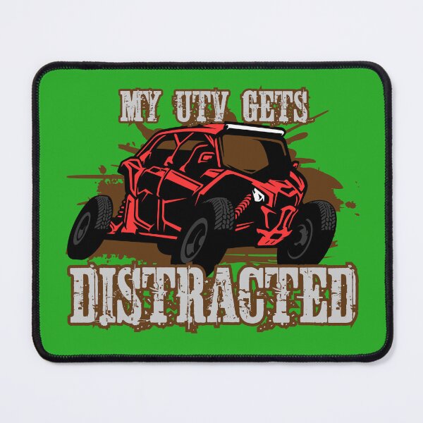 Item preview, My UTV Gets Distracted designed and sold by TheCrazyBear.