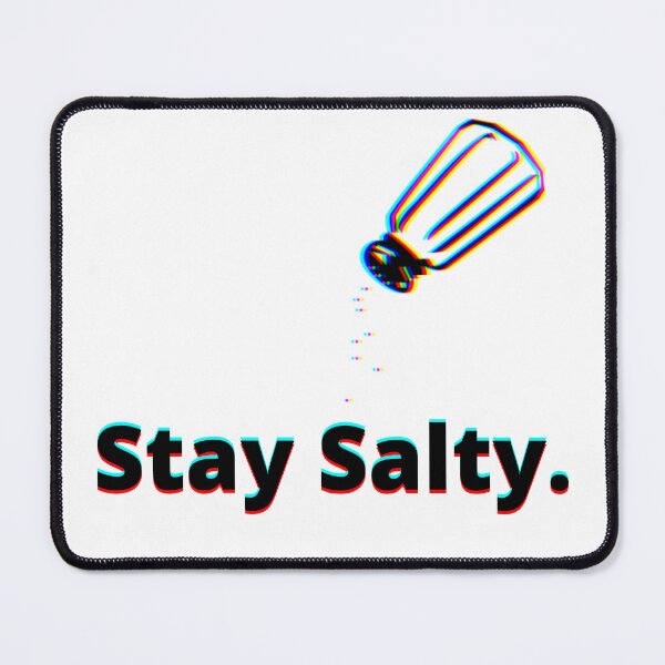 Item preview, Stay Salty designed and sold by tysonzitting.