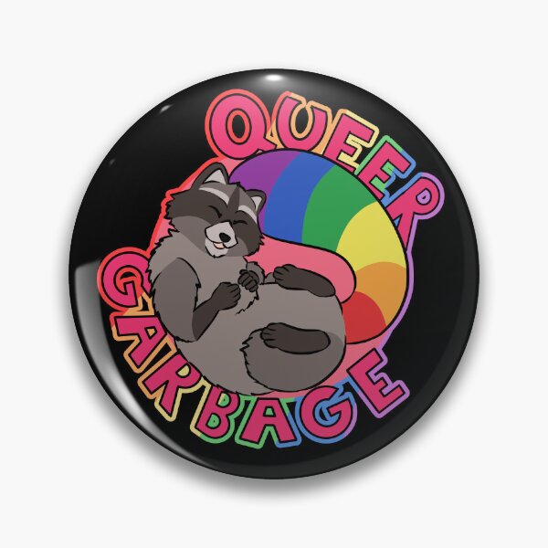 Item preview, Queer Garbage designed and sold by dyscrasia.