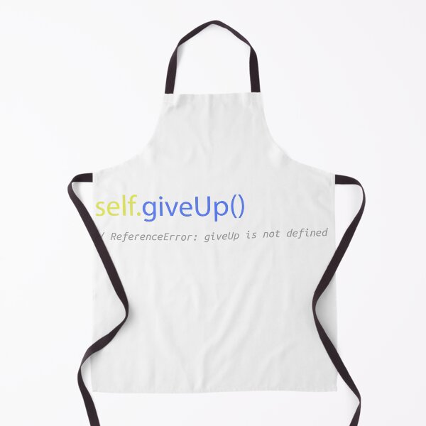 Item preview, Funny programming Quote Self Give Up Reference Error,Coding designed and sold by ylahmouidi.