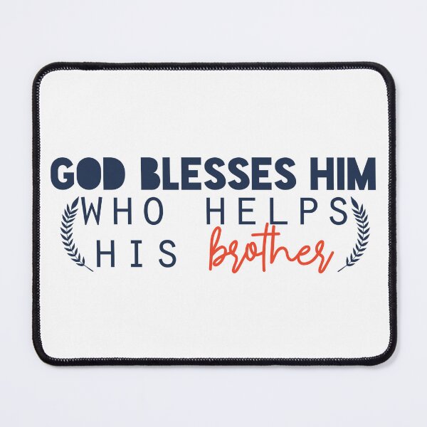 Item preview, God blesses him who helps his brother designed and sold by Badrart.