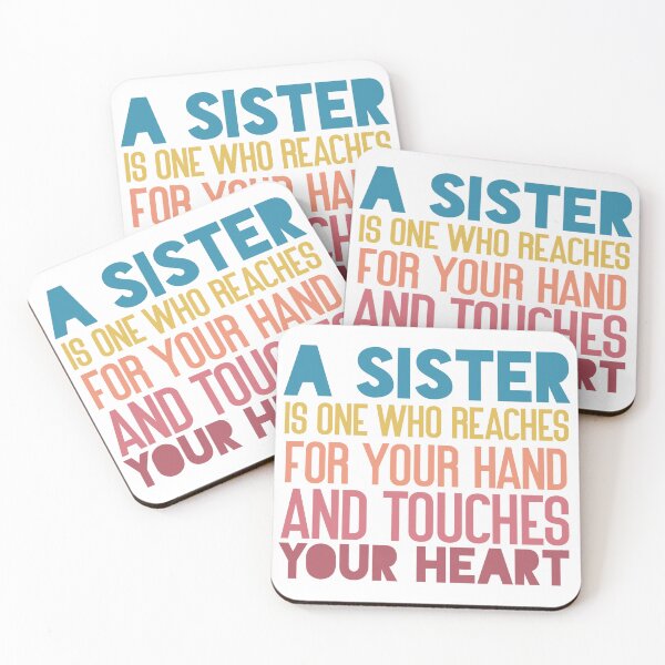 Item preview, A sister is one who reaches for your hand and touches your heart designed and sold by Badrart.