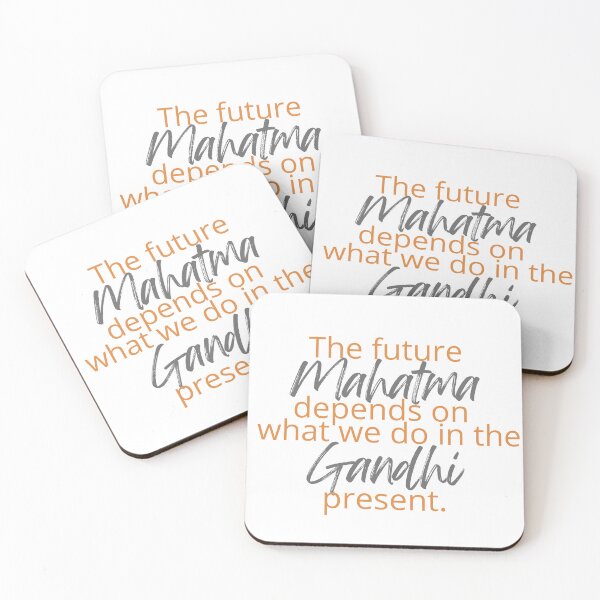 Item preview, Mahatma Gandhi - The future depends on what we do in the present - quote designed and sold by SonaGold.