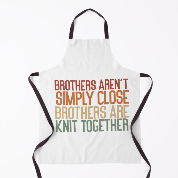 Item preview, Brothers aren’t simply close brothers are knit together designed and sold by Badrart.